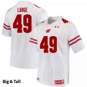 Men's Wisconsin Badgers NCAA #49 Cam Large White Authentic Under Armour Big & Tall Stitched College Football Jersey ZY31C60JW